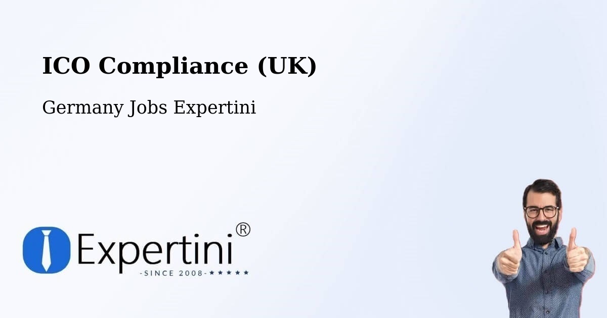 UK Data Protection & ICO Compliance – Bönen - Germany Jobs Expertini
