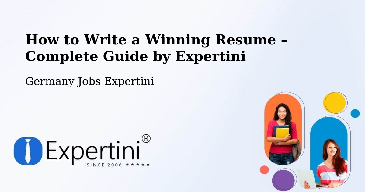 Resume Writing Guide for Job Seekers – Bönen - Bönen, Germany Jobs Expertini